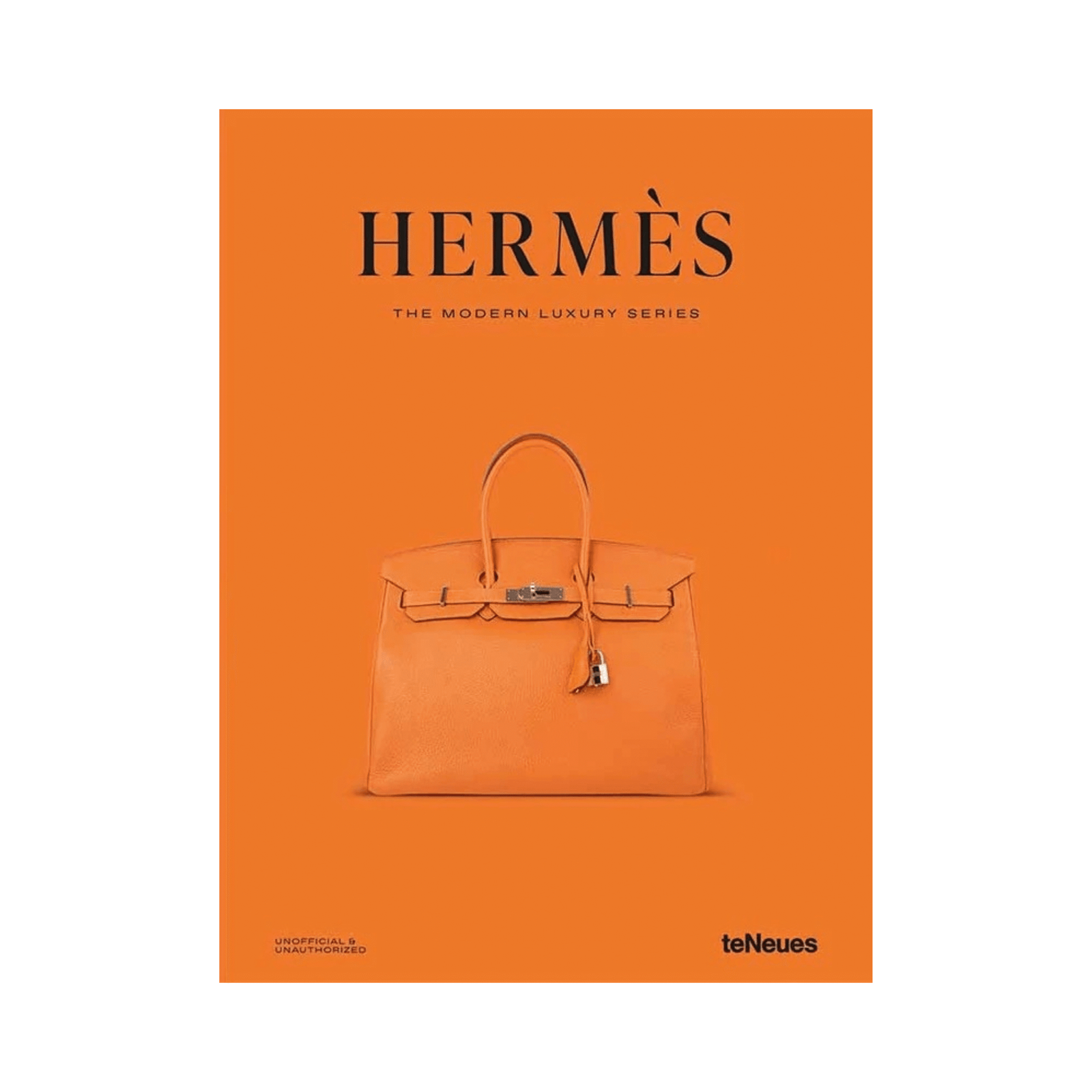 Hermes - The Modern Luxury Series Coffee Table Book