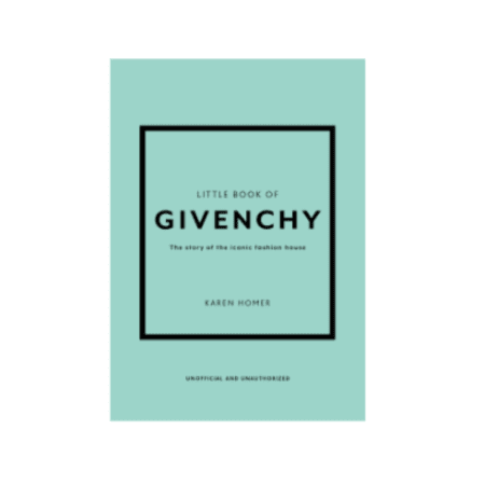 Little Book of Givenchy Hardback Coffee Table Book